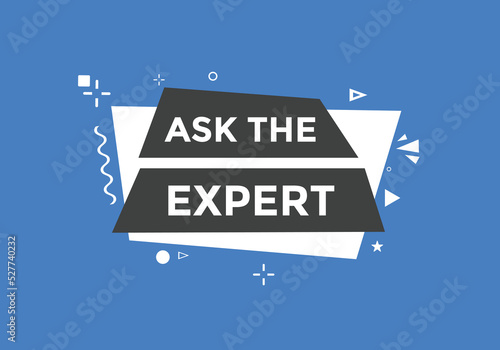 Ask the Expert button.  Ask Expert speech bubble. ask expert banner label 
