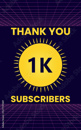 Thank you 1k or 1 thousand subscribers with starburst on retro sci-fi background. Premium design for social site posts, social media story, banner, poster, social media celebration, achievement.