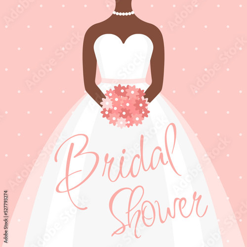 Bridal Shower. A bride in a wedding dress with flowers. Bachelorette party invitation. 