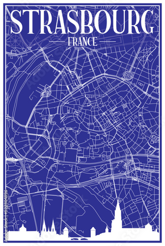 Technical drawing printout city poster with panoramic skyline and hand-drawn streets network on blue background of the downtown STRASBOURG, FRANCE