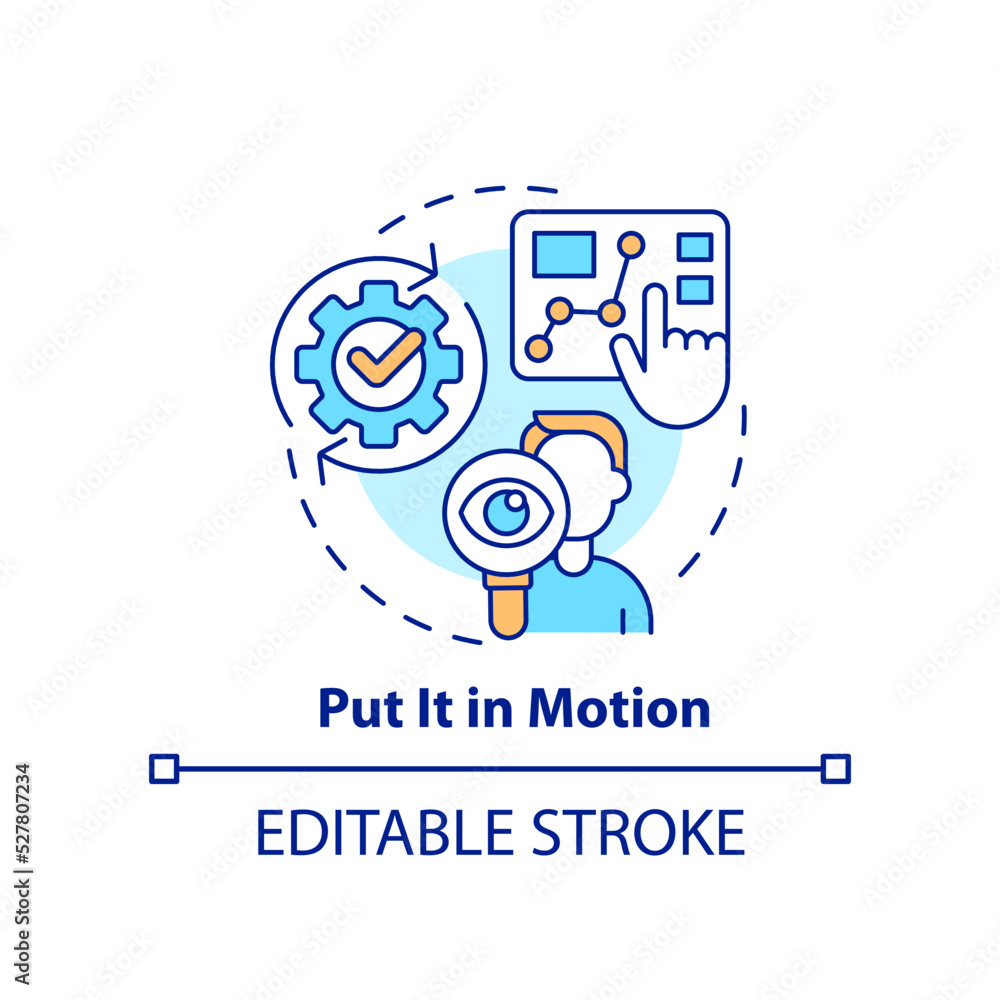 Put it in motion concept icon. Research and analysis data. Business planning abstract idea thin line illustration. Isolated outline drawing. Editable stroke. Arial, Myriad Pro-Bold fonts used Put it in motion concept icon. Research and analysis data. Business planning abstract idea thin line illustration. Isolated outline drawing. Editable stroke. Arial, Myriad Pro-Bold fonts used
