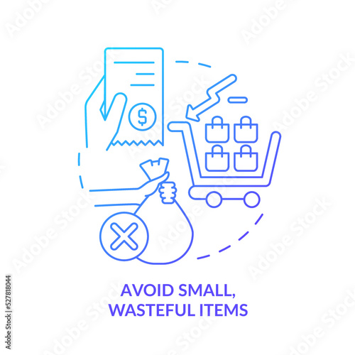 Avoid small wasteful items blue gradient concept icon. Sustainable shopping approach abstract idea thin line illustration. Eco friendliness. Isolated outline drawing. Myriad Pro-Bold font used