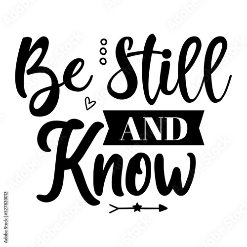 be still and know svg