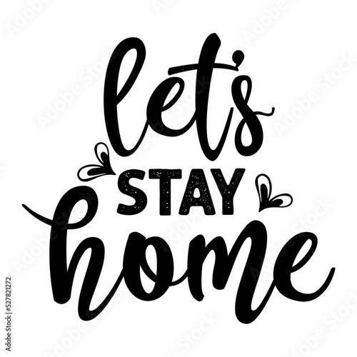 let us stay home svg