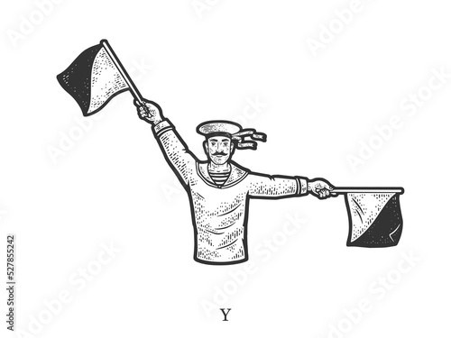 Sailor mariner show flag semaphore alphabet letter Y sketch engraving vector illustration. T-shirt apparel print design. Scratch board imitation. Black and white hand drawn image.