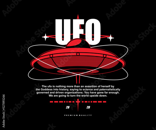 ufo t shirt design, vector graphic, typographic poster or tshirts street wear and Urban style