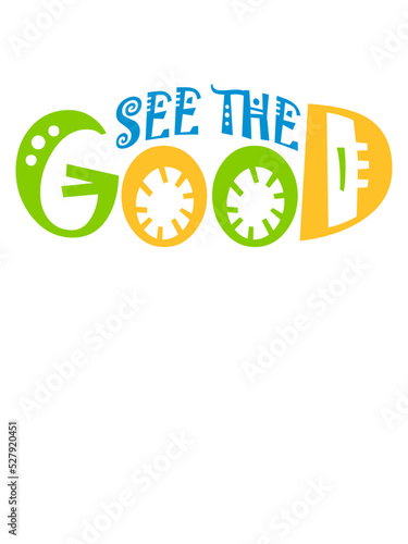 see the good Zitat 