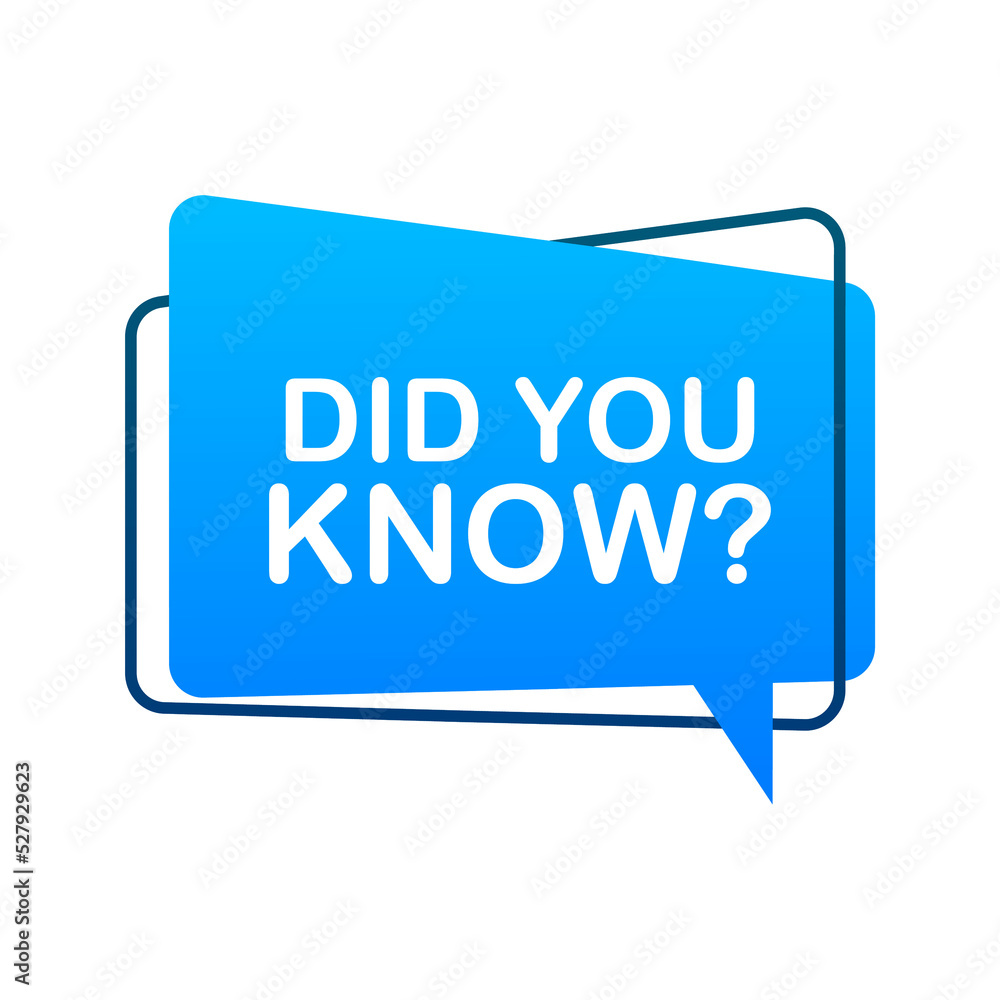 Did you know megaphone label. Vector stock illustration Did you know megaphone label. Vector stock illustration
