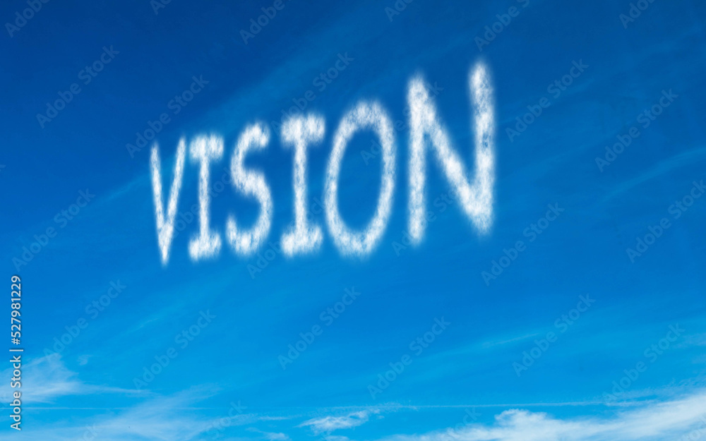 Vision written in white in sky