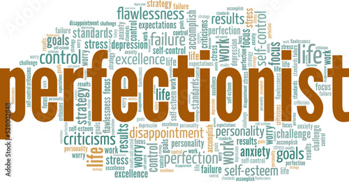 Perfectionist word cloud conceptual design isolated on white background.