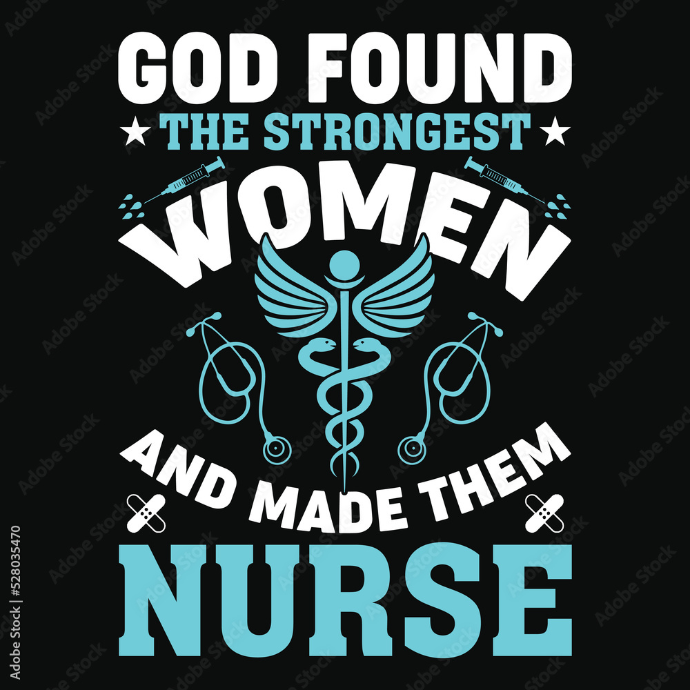 Nurse Quotes Saying T-Shirt Design, Nursing Vector Elements.