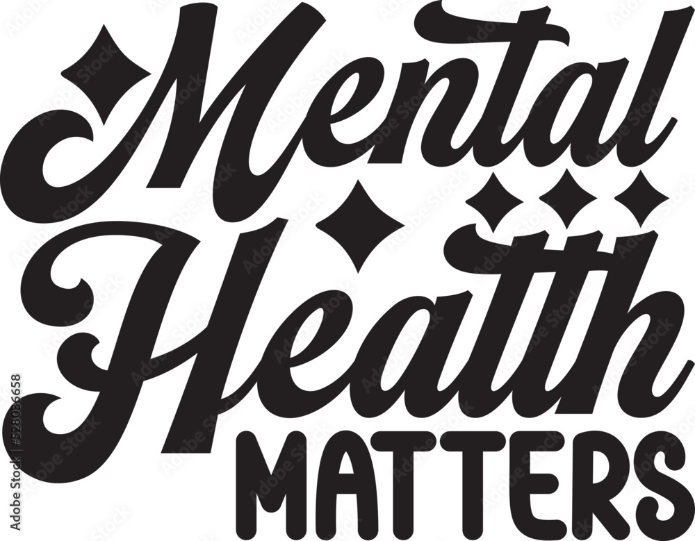 Mental Health Matters Stock Vector Adobe Stock