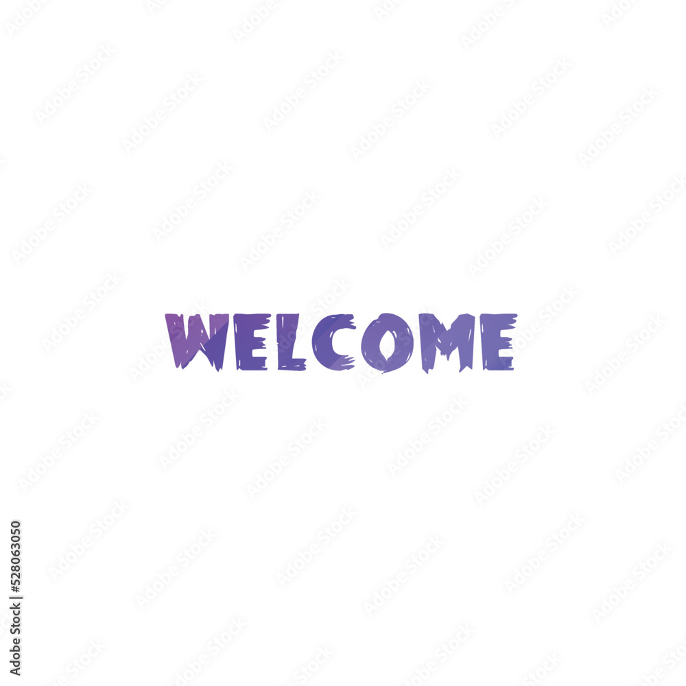 Welcome lettering on white background 05