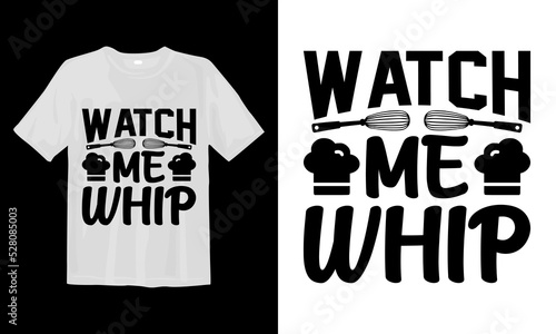 Watch Me Whip