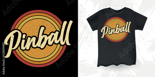 Retro Flipper Arcade Game Player Funny Pinball Wizard Retro Vintage Pinball T-shirt Design