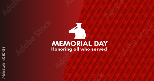 Memorial Day vector banner. Honoring all who served. Saluting soldier silhouette