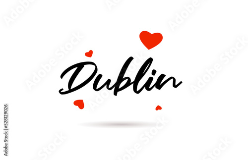 Dublin handwritten city typography text with love heart