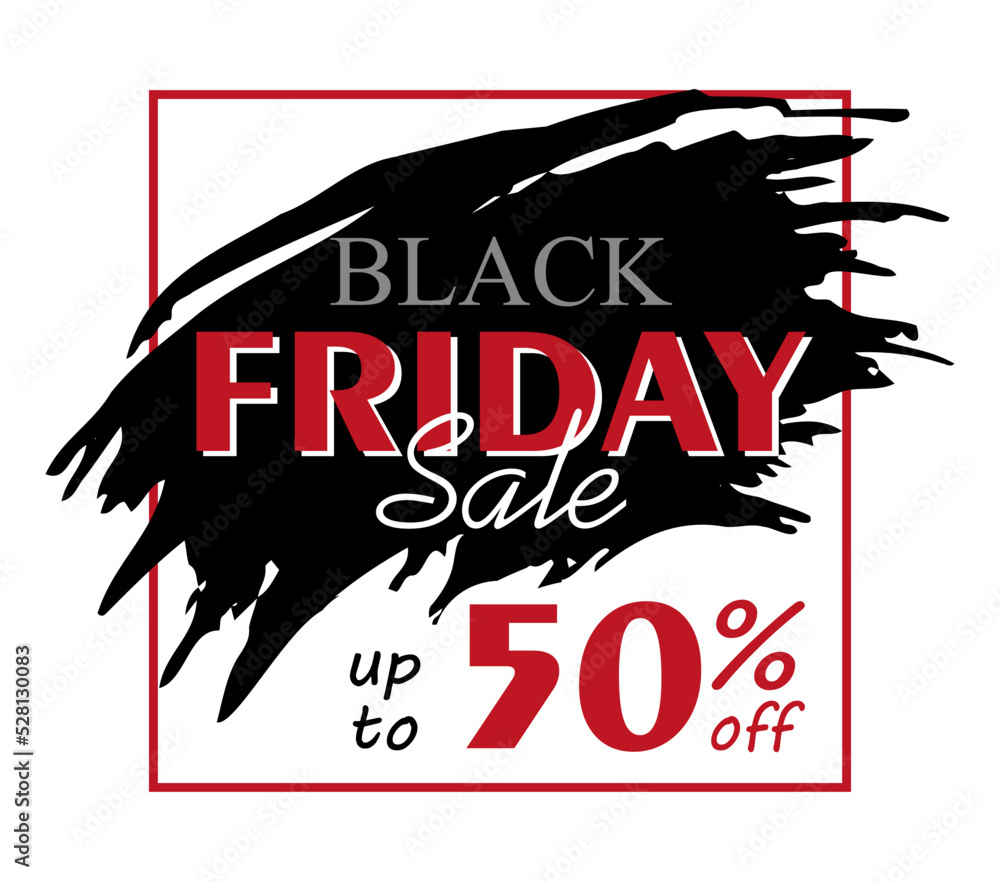 Black friday sale banner. Title text on grunge texture, brush painted  background. Black and white, red colors. Brush stroke. Vector illustration. Discount, promotion banner, poster, wallpaper, label.