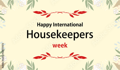 Housekeepers Week. Holiday concept. Template for background, banner, card, poster, t-shirt with text inscription