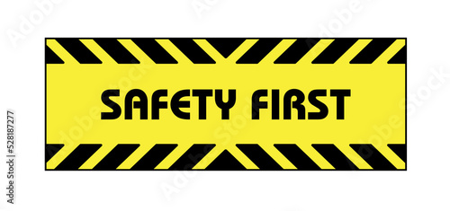 safety first sign. vector icon 