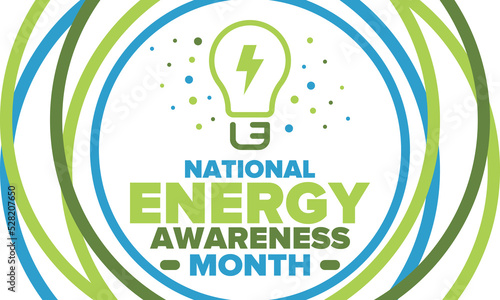 National Energy Awareness Month in October. Optimization and management of energy consumption. The introduction of advanced technology, encourage the use of renewable energy. Energy security. Vector