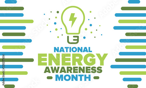 National Energy Awareness Month in October. Optimization and management of energy consumption. The introduction of advanced technology, encourage the use of renewable energy. Energy security. Vector