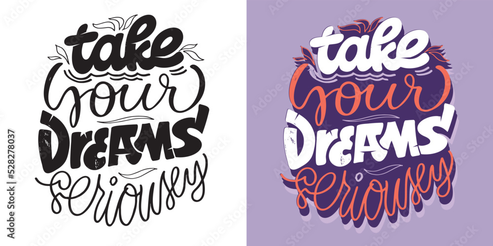 Cute hand drawn doodle lettering motivation postcard. Art lettering poster, t-shirt design. 