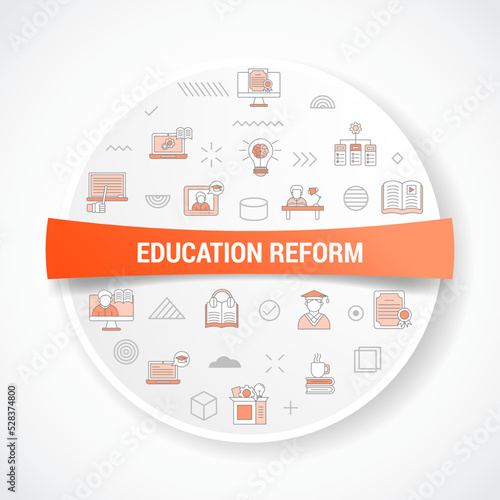 education reform concept with icon concept with round or circle shape for badge