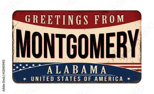 Greetings from Montgomery vintage rusty metal sign