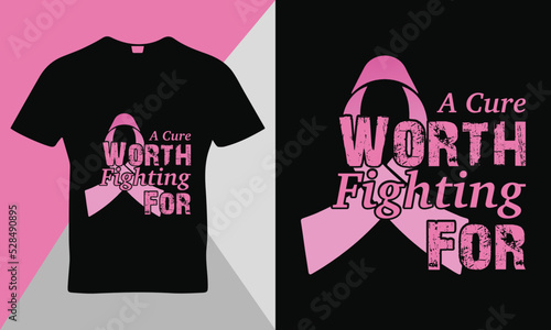 Breast cancer awareness quote t-shirt design template vector