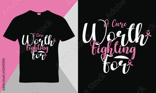 Breast cancer awareness quote t-shirt design template vector