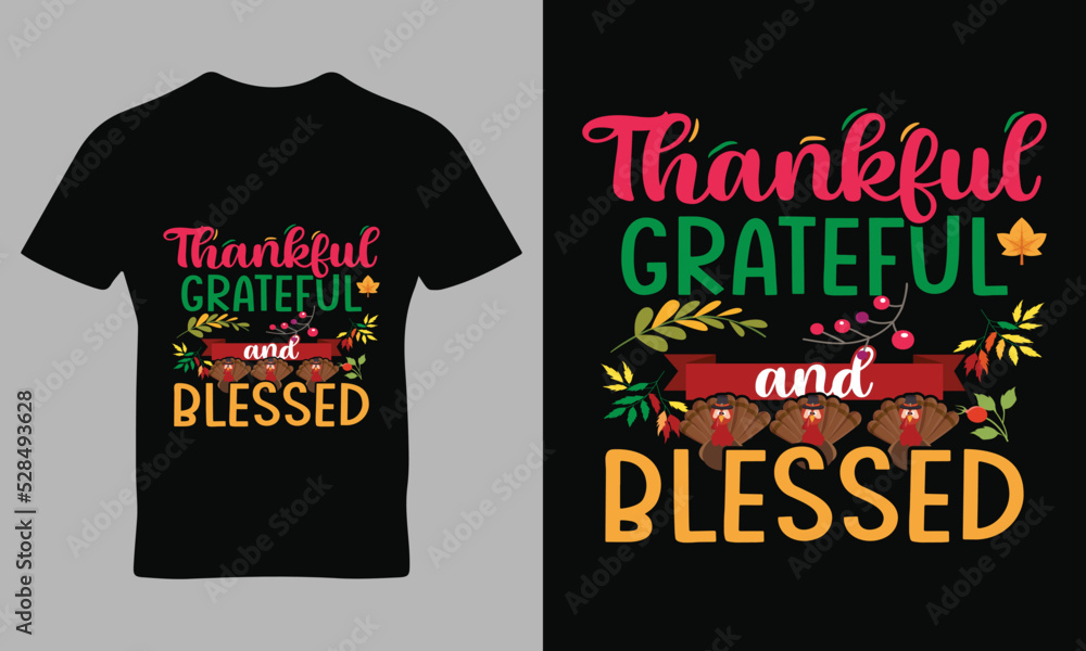 Thanks giving quote typography t-shirt design template vector Thanks giving quote typography t-shirt design template vector
