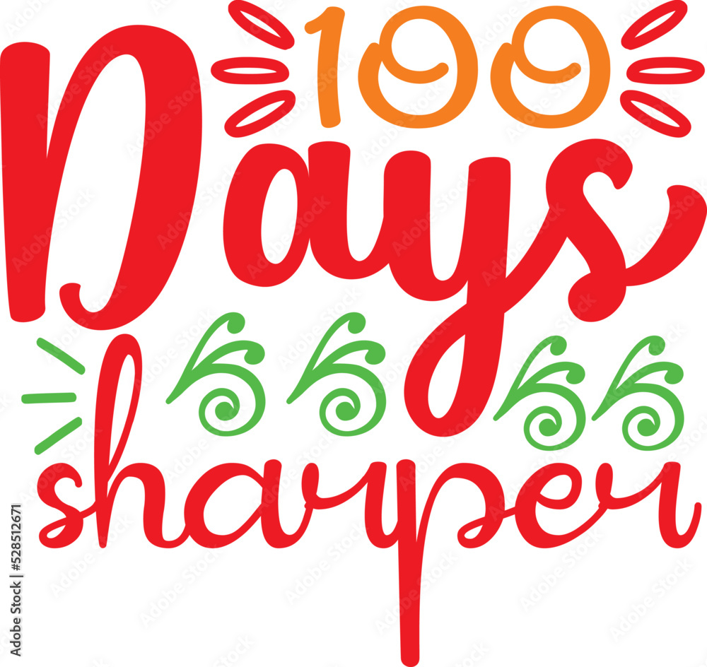 Obraz premium 100 Day of school svg design cut file