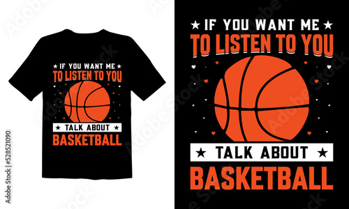 Basketball t-shirt design, basketball quotes, basketball typography t-shirt