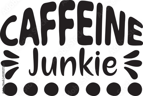 Caffeine Junkie