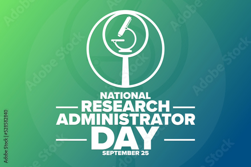 National Research Administrator Day. September 25. Holiday concept. Template for background, banner, card, poster with text inscription. Vector EPS10 illustration.