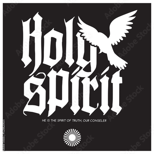 holy spirit Christian streetwear style typography design