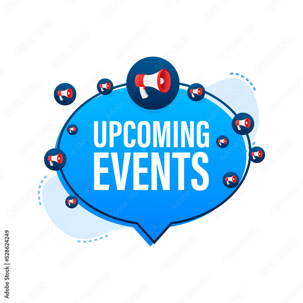 Naklejka premium Megaphone label with upcoming events. Megaphone banner. Web design. Vector stock illustration.