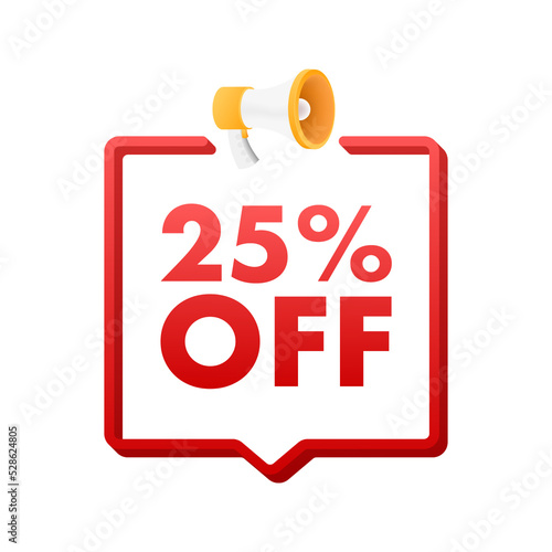 25 percent OFF Sale Discount Banner with megaphone. Discount offer price tag. 25 percent discount promotion flat icon. Vector illustration.