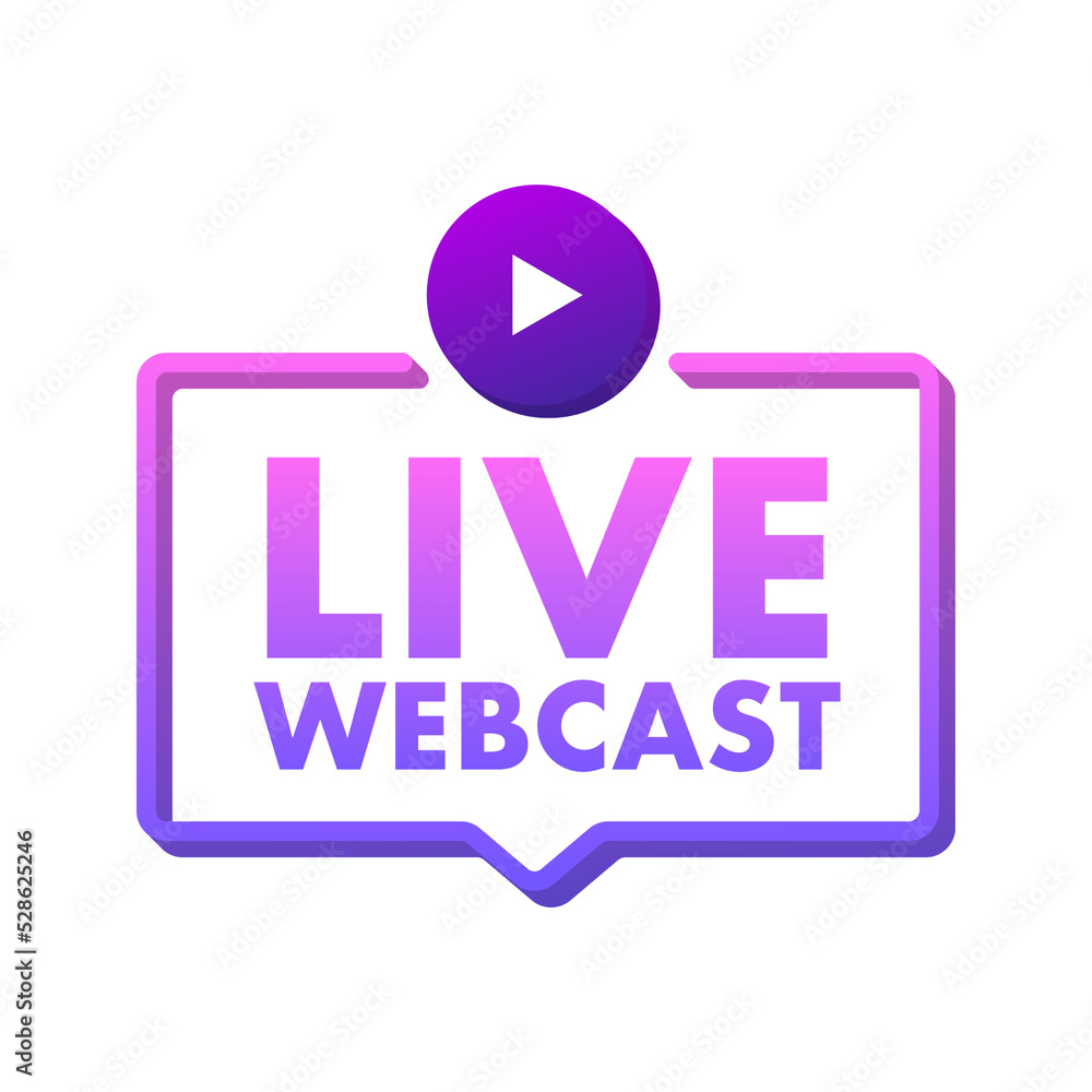 Live Webcast Button, icon, emblem, label. Vector stock illustration. Live Webcast Button, icon, emblem, label. Vector stock illustration.