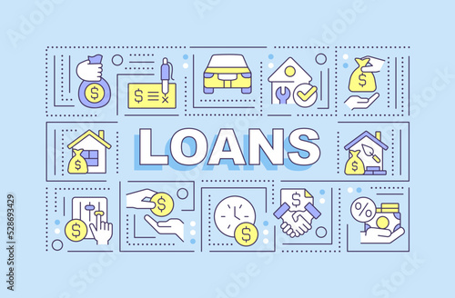 Loans word concepts blue banner. Banking products for customers. Infographics with editable icons on color background. Isolated typography. Vector illustration with text. Arial-Black font used