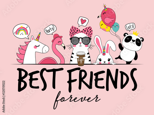 unicorn, flamingo, cat, rabbit,panda  best friends vector illustration, best friends slogan for t-shirt graphic.