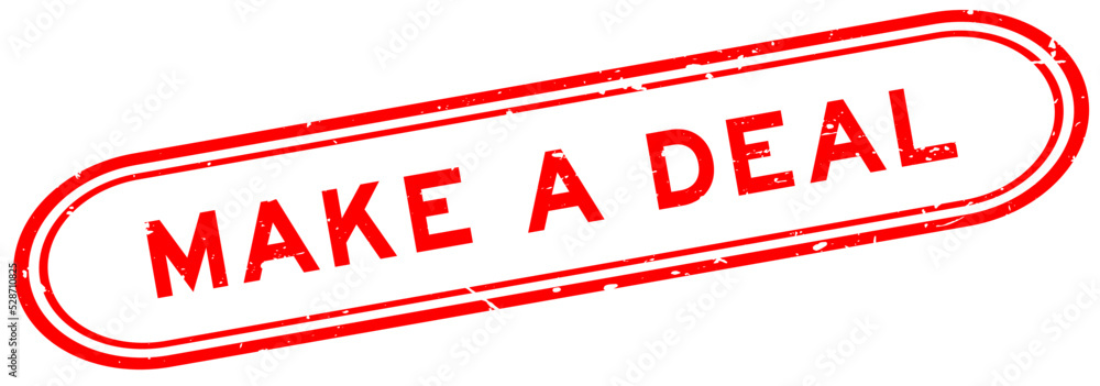 Grunge red make a deal word rubber seal stamp on white background Grunge red make a deal word rubber seal stamp on white background
