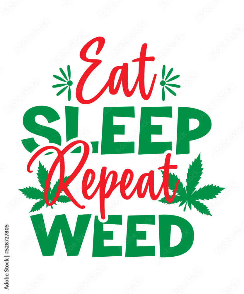 Weed svg bundle, weed quotes svg, stoner svg, blunt svg, cannabis svg ...