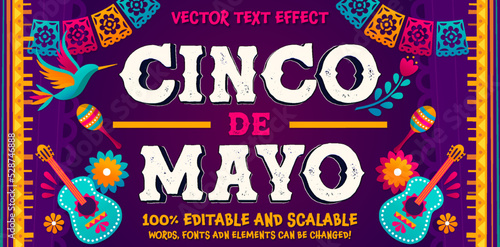 Cinco de Mayo - Editable Vector Text Effect - May 5, holiday in Mexico. Fiesta banner movie poster design  photo