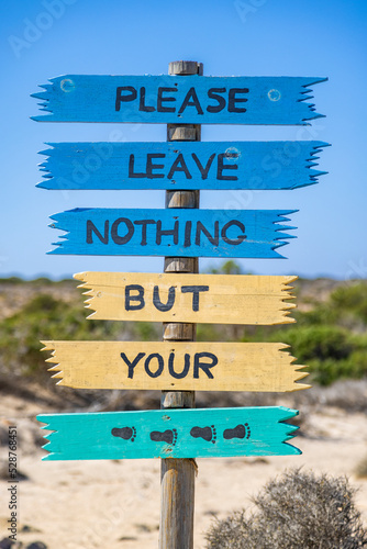 Colorful sign with message 