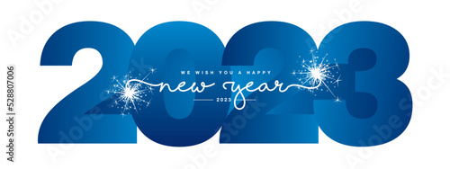 We wish you Happy New Year 2023, modern design, new updated handwritten lettering with white blue 2023 year background and sparkle firework