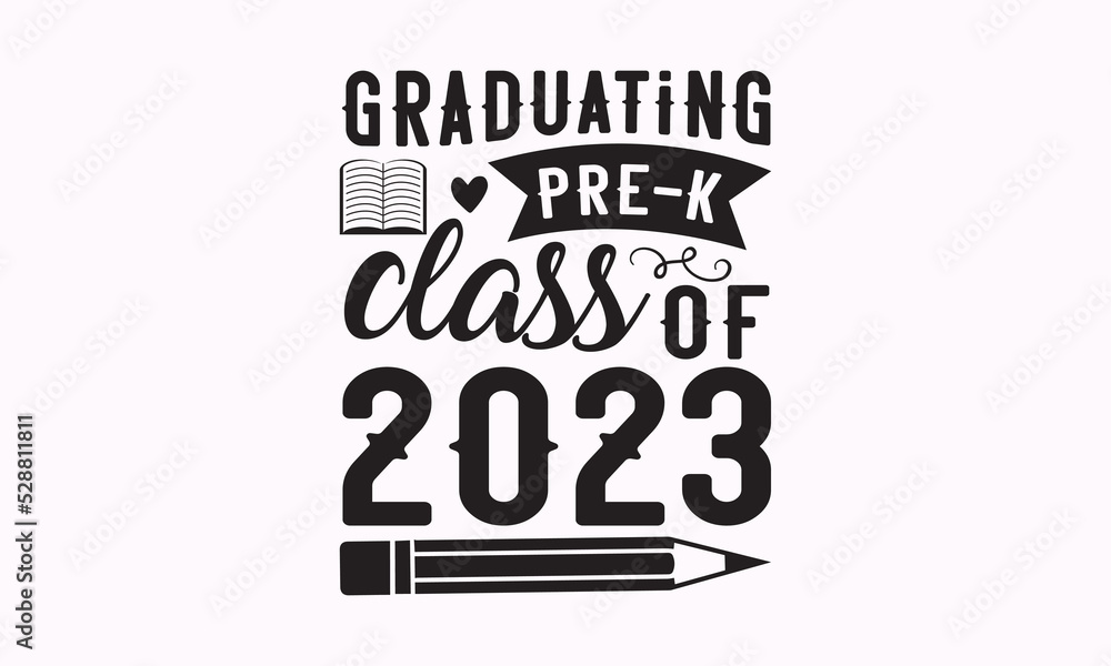 Graduating prek class of 2023 Teacher SVG tshirt design, Hand drew