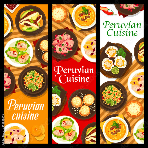 Peruvian cuisine restaurant meals banners. Fish ceviche with grapefruit and avocado, beef corn chowder, fish ceviche with red onion and chili, avocado quinoa salad, clam ceviche and cookie Alfajores