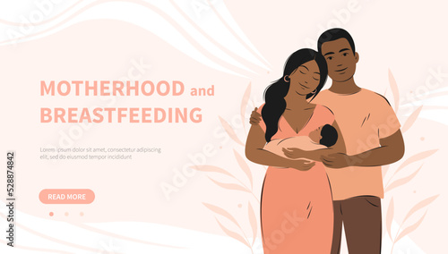 Banner about breastfeeding and motherhood. Dark skinned parents with child. Vector illustration.